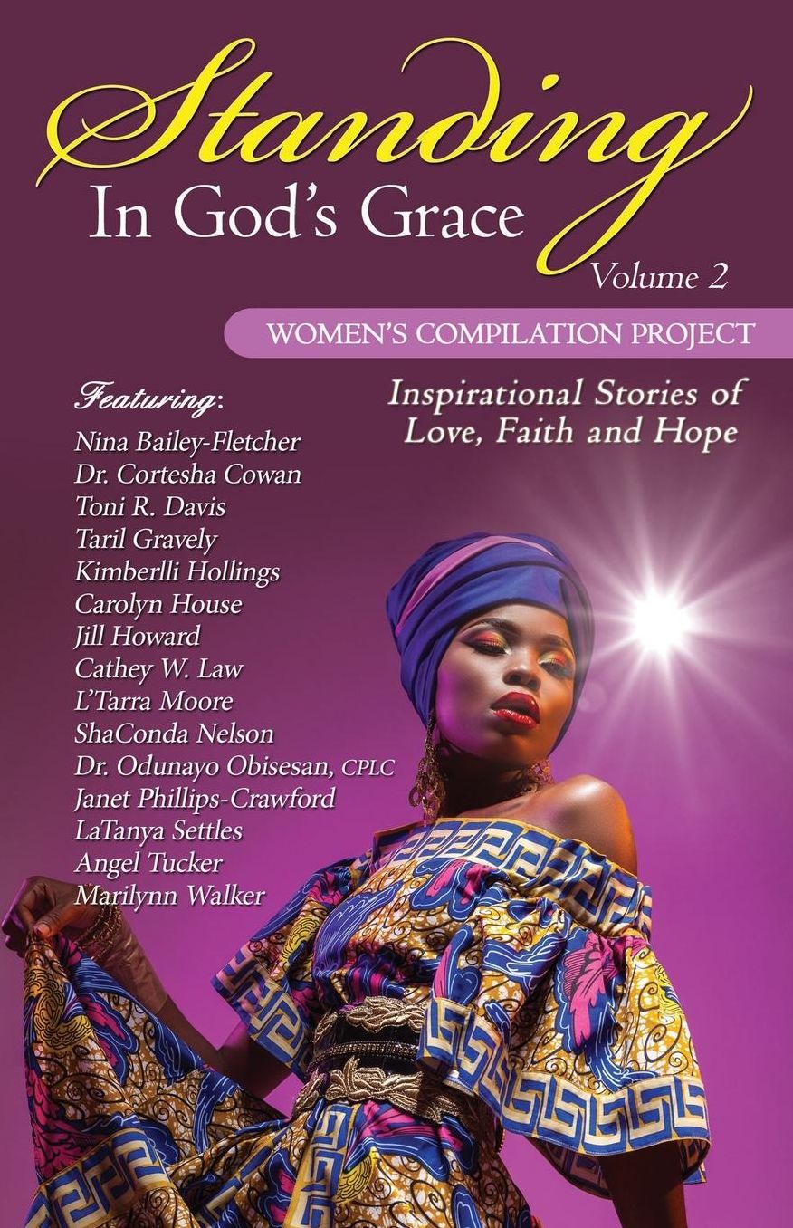 Standing in God's Grace: Women's Compilation Project, Volume 2