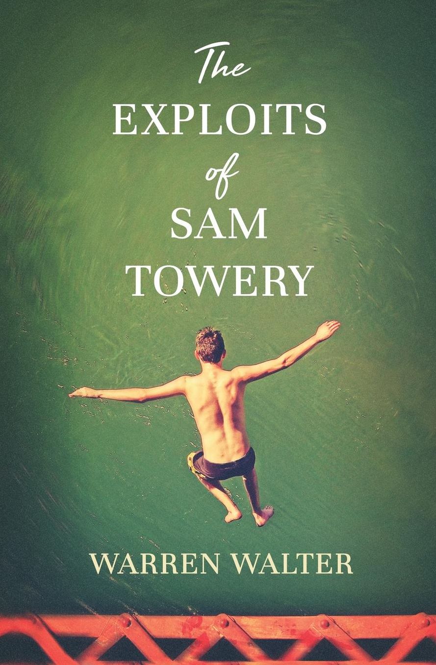 The Exploits of Sam Towery