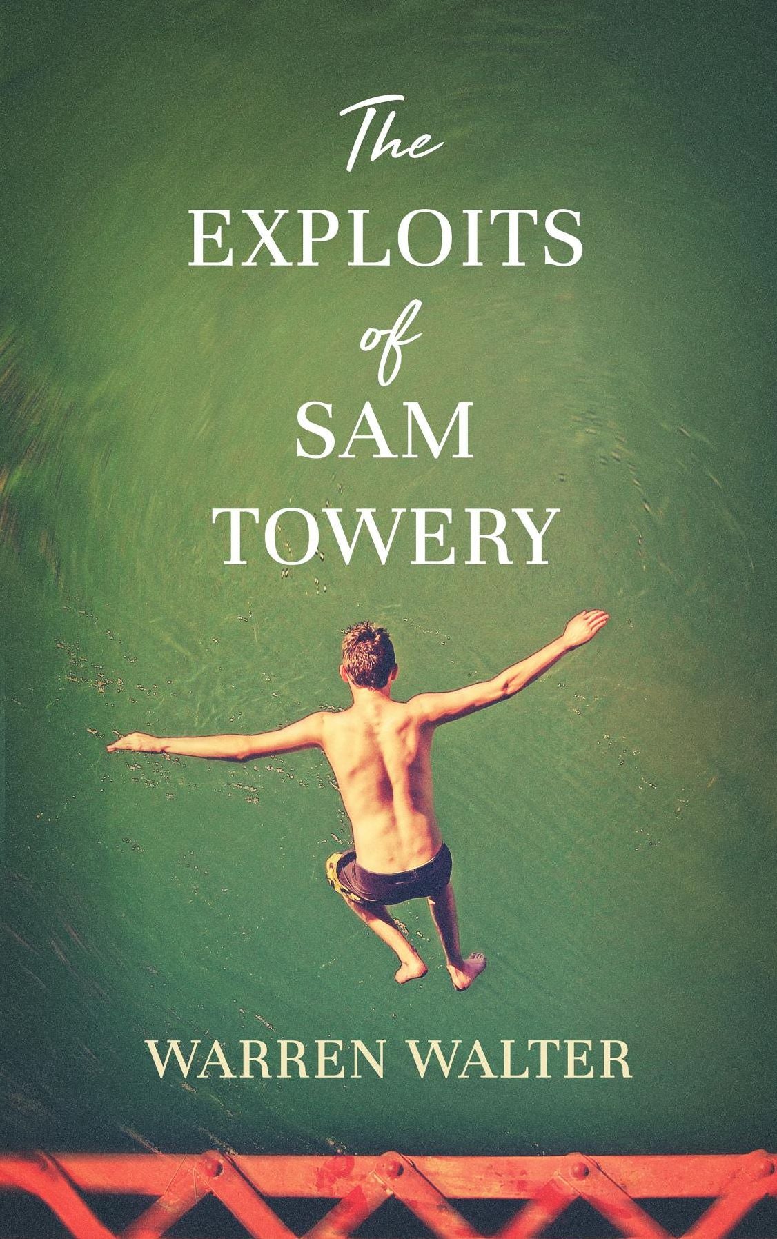 The Exploits of Sam Towery