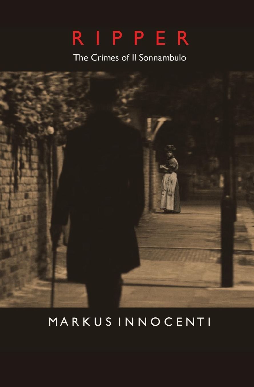 Ripper: The Crimes of Il Sonnambulo