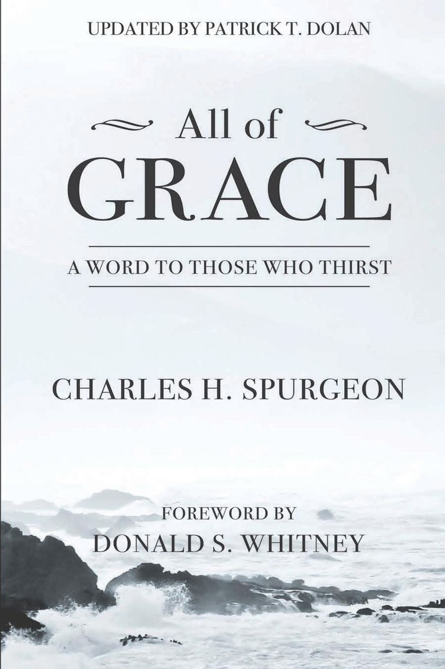 All of Grace: A Word to Those Who Thirst