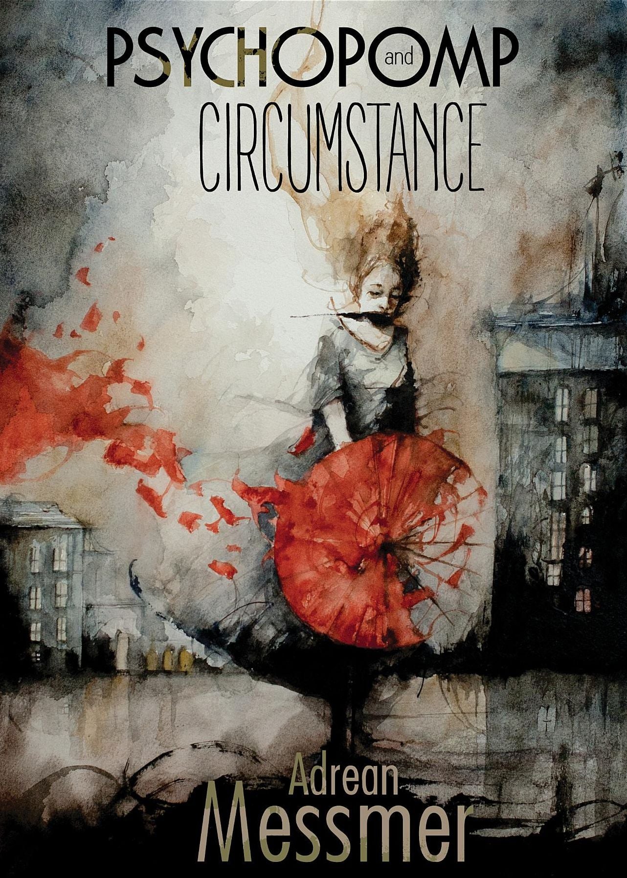 Psychopomp and Circumstance