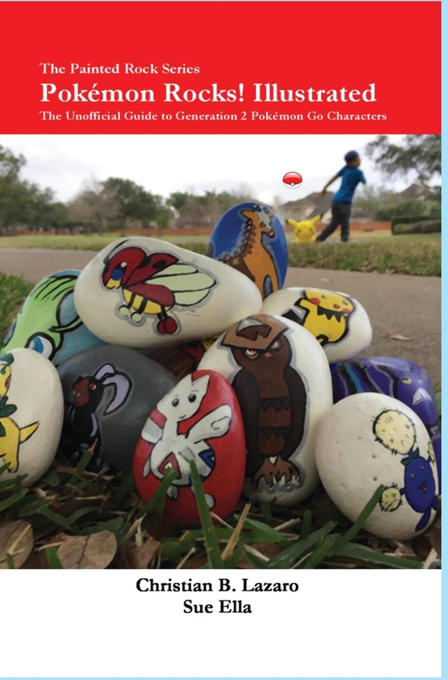 Pokemon Rocks!: Unofficial Guide to Generation 2 Pokémon Go Characters