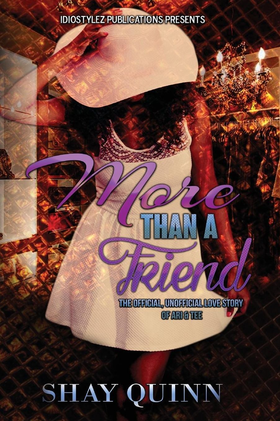 More Than a Friend: The Official, Unofficial Love Story of Ari amp; Tee