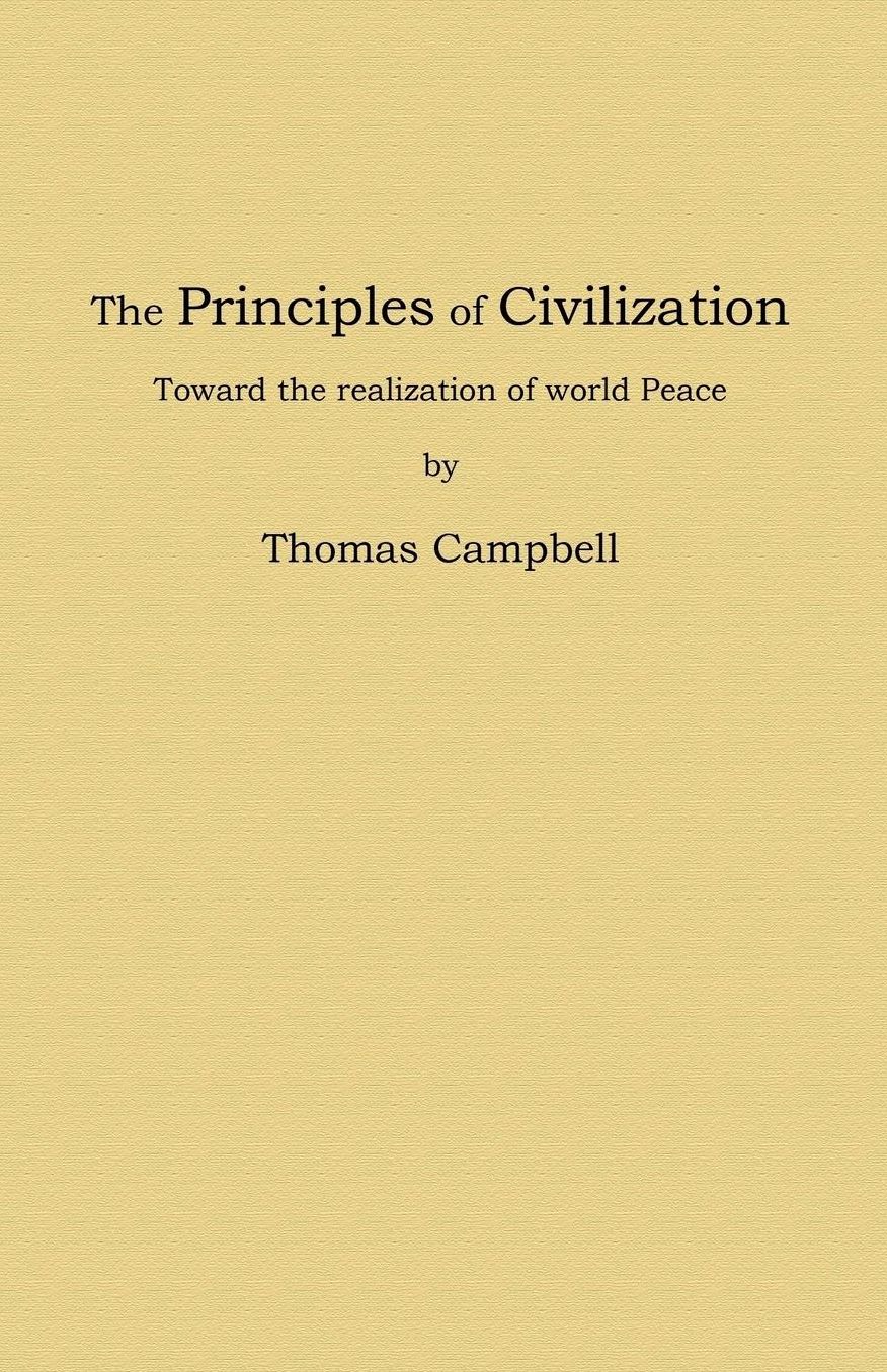 The Principles of Civilization: Toward the Realization of World Peace