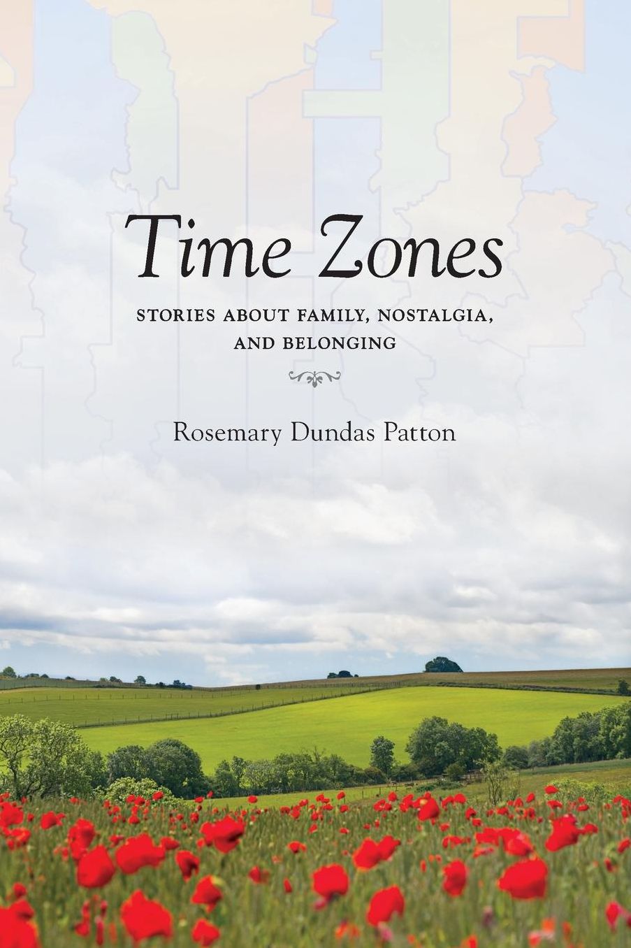 Time Zones: Stories about Family, Nostalgia, and Belonging