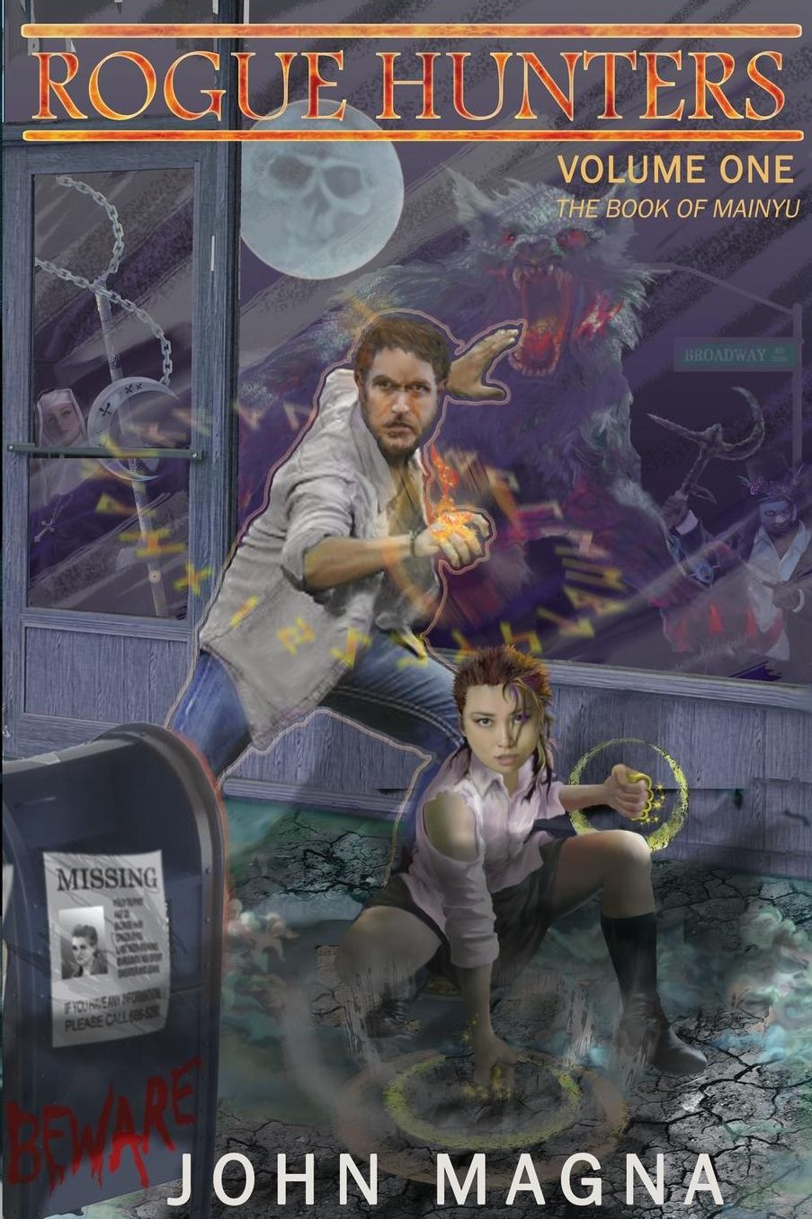 Rogue Hunters: The Book of Mainyu, Volume One