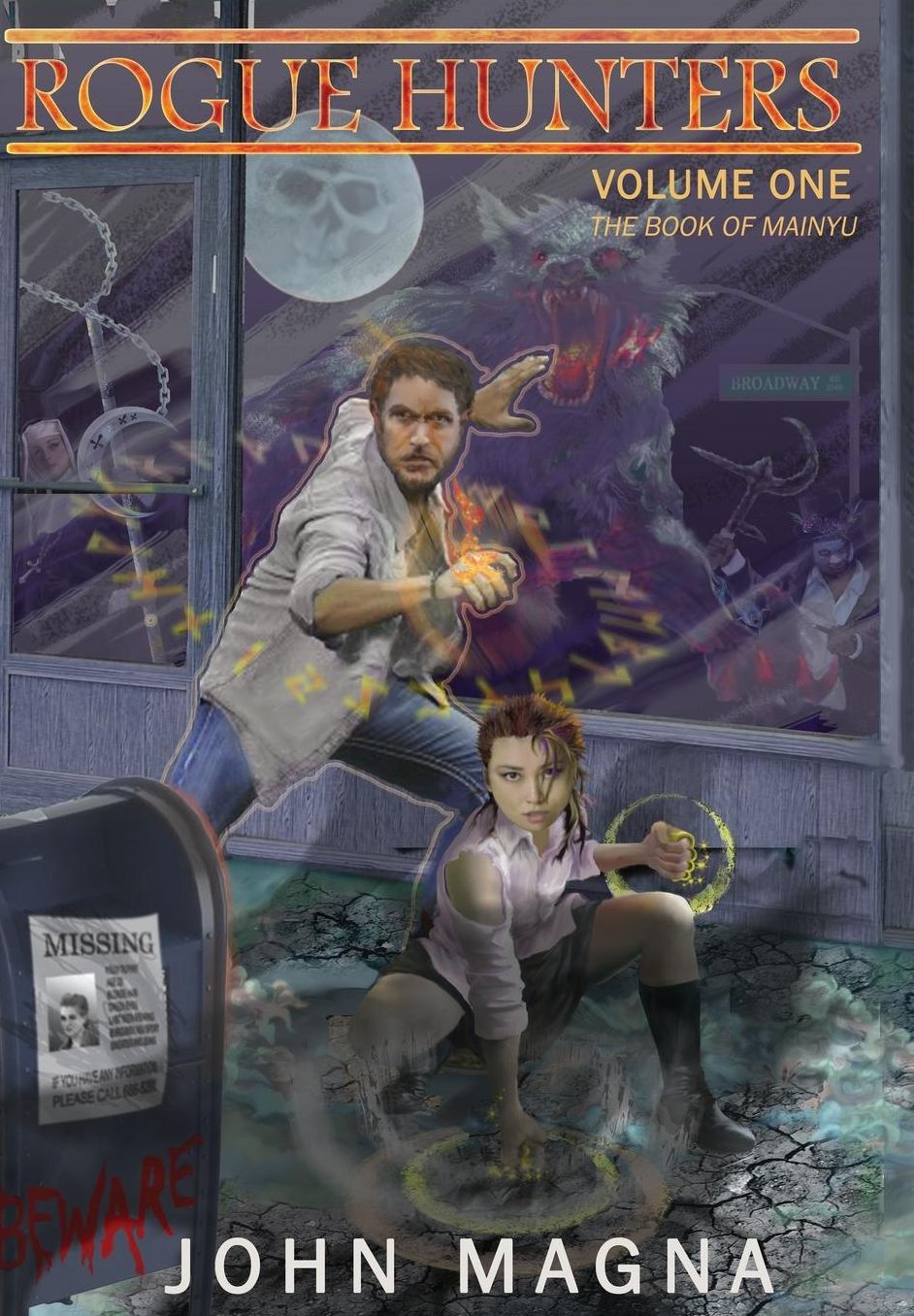 Rogue Hunters: The Book of Mainyu, Volume One