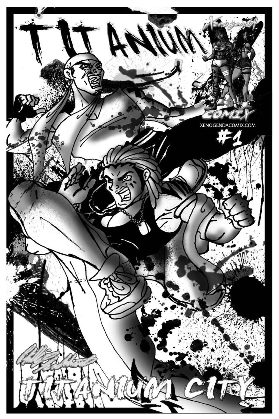 Titanium issue #1: Titanium City [Black & White]