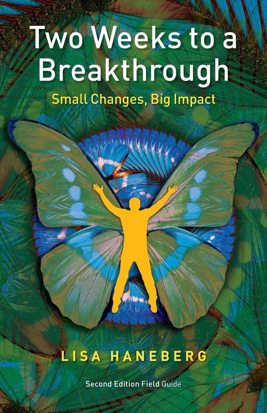 Two Weeks to a Breakthrough: Small Changes, Big Impact