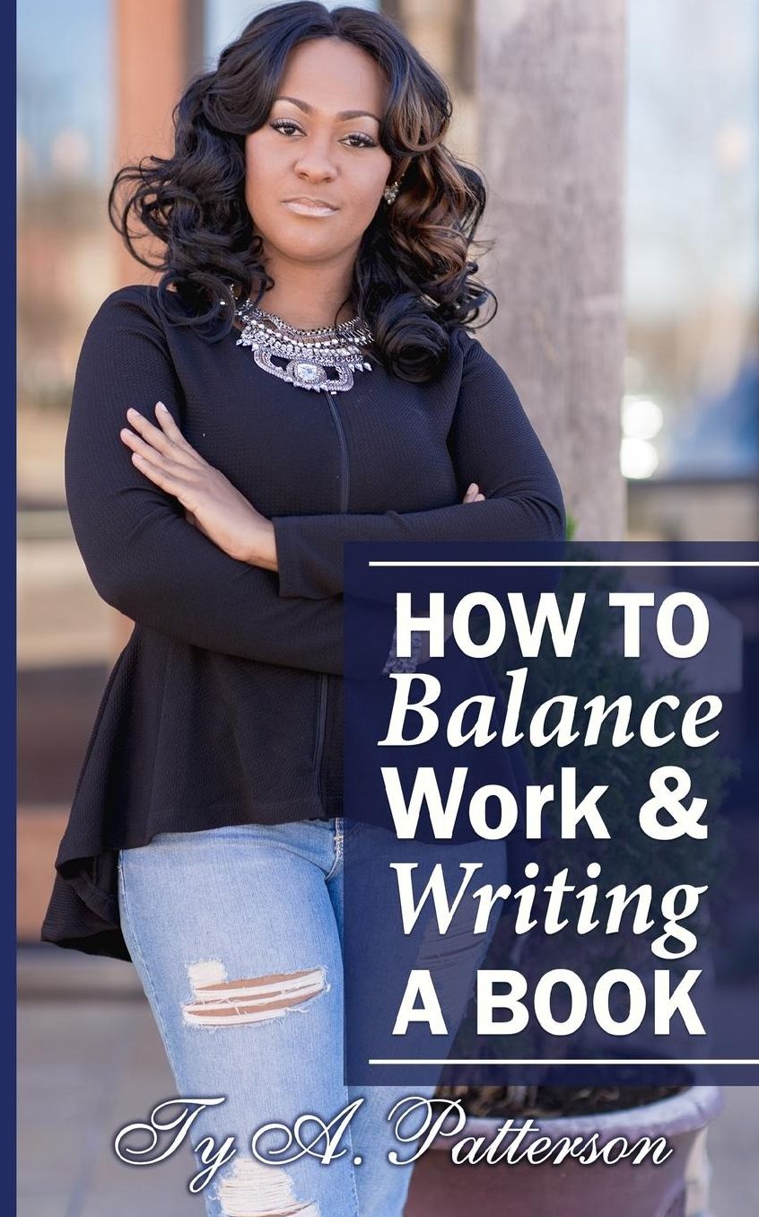 How To Balance Work And Writing A Book
