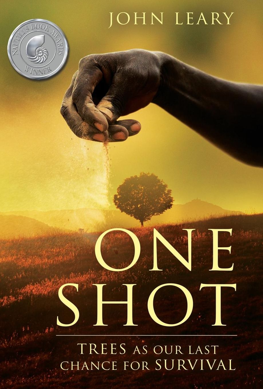 One Shot: Trees as Our Last Chance for Survival