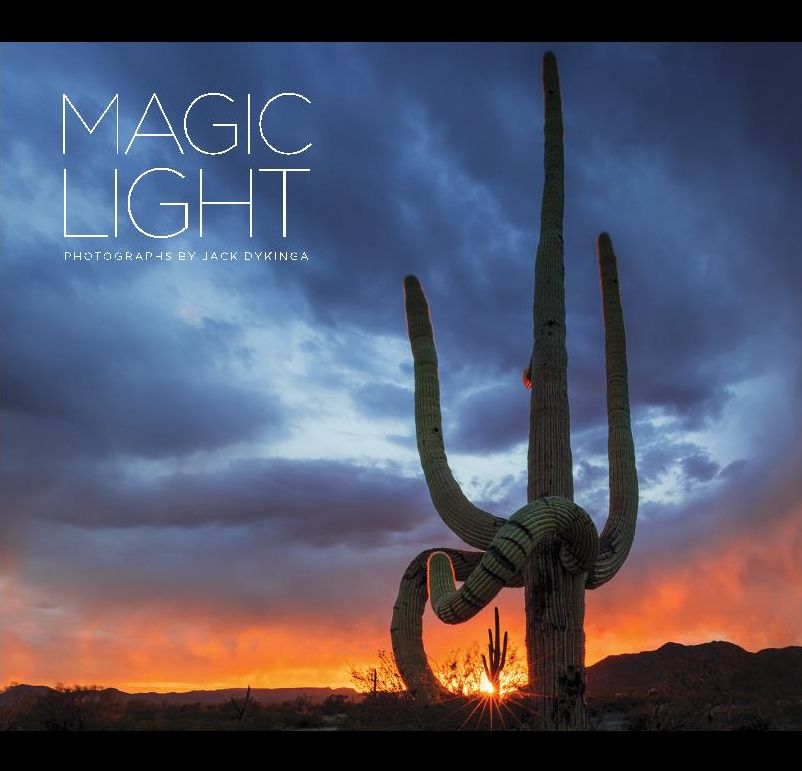 Magic Light: Photographs by Jack Dykinga