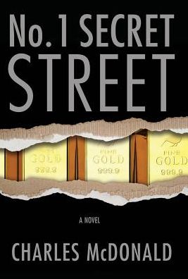 No. 1 Secret Street: A Novel