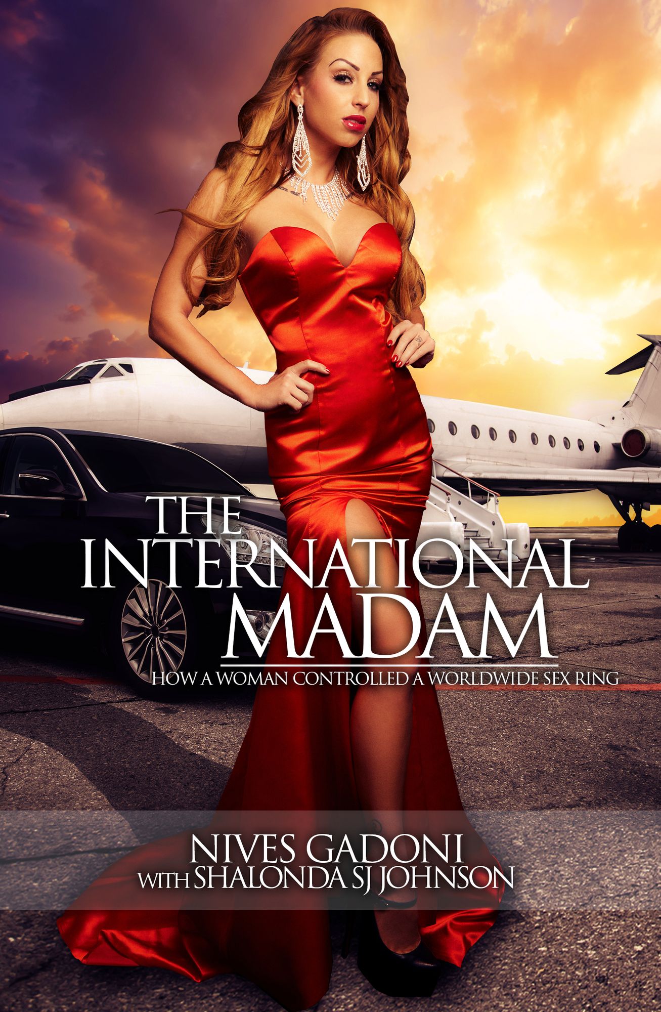 The International Madam: How a Woman Controlled a Worldwide Sex Ring