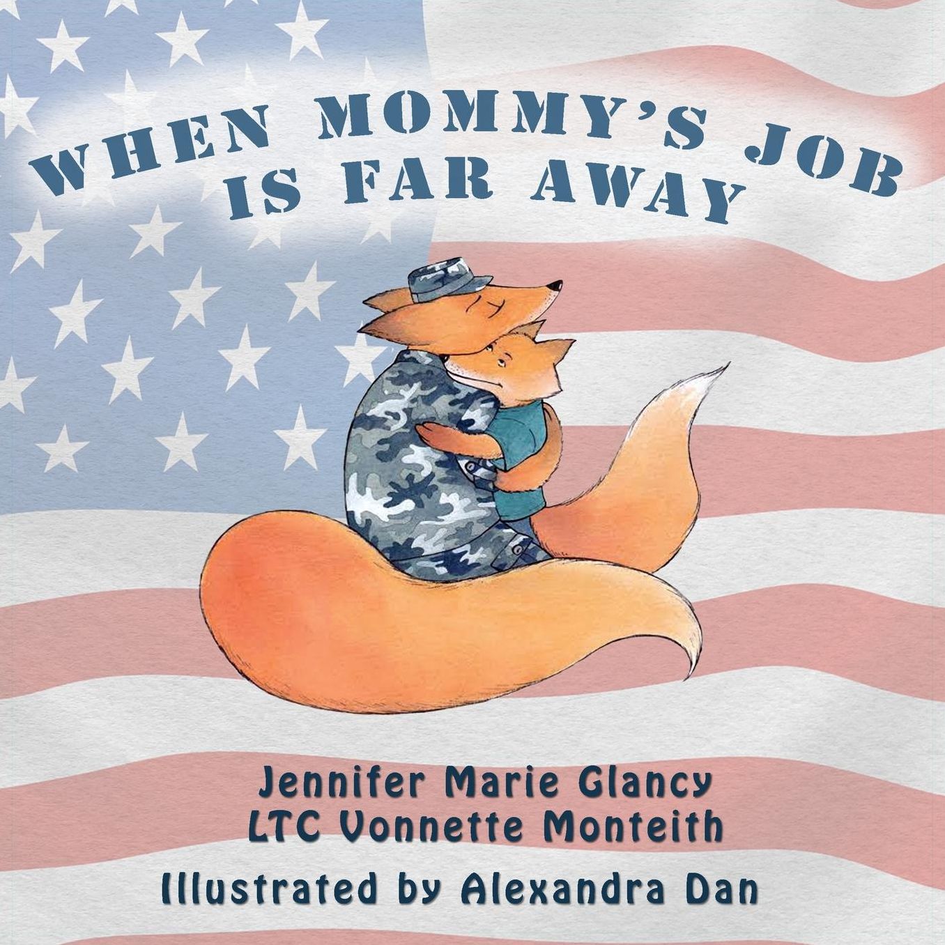 When Mommy's Job Is Far Away