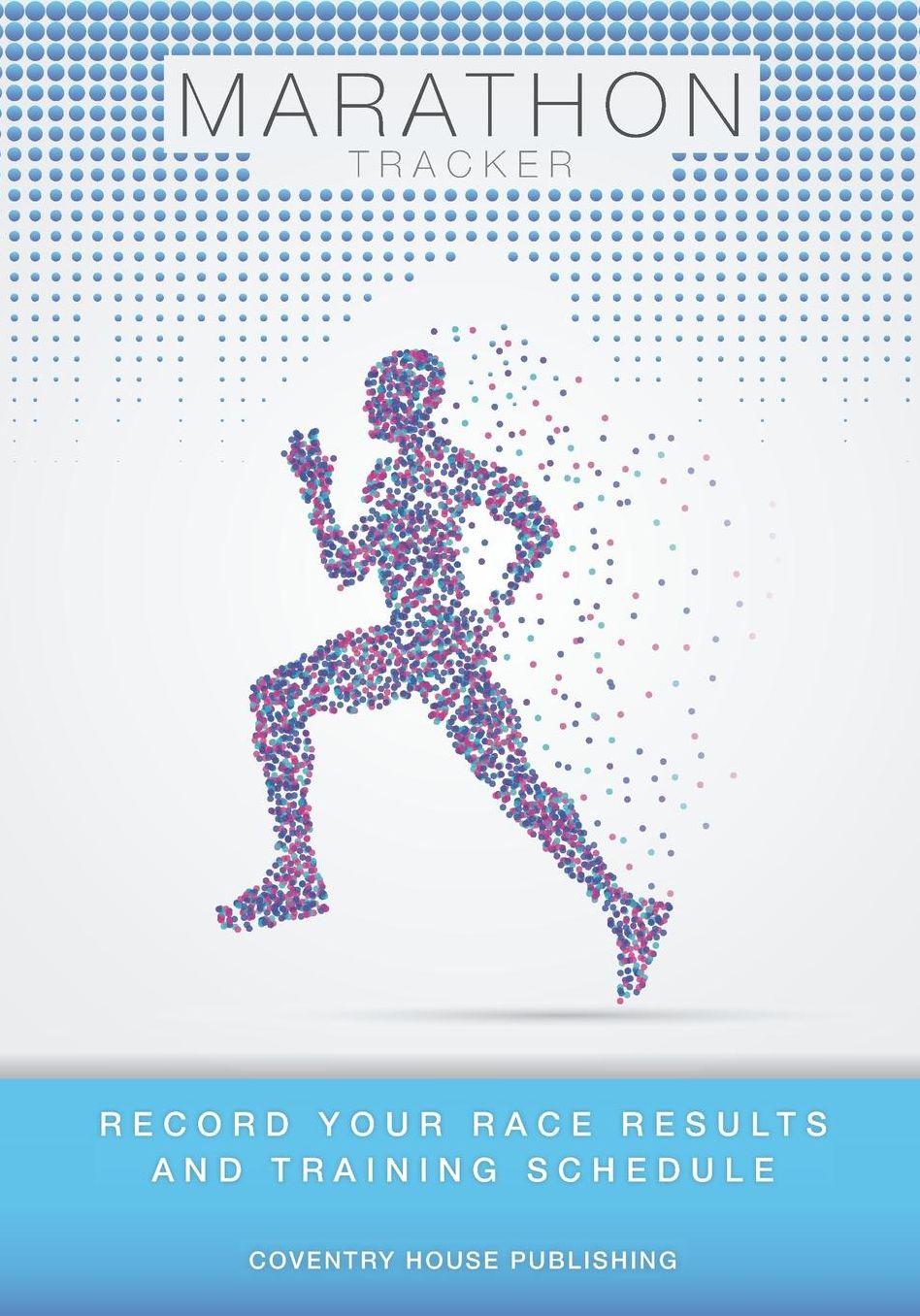 Marathon Tracker: Record Your Race Results and Training Schedule