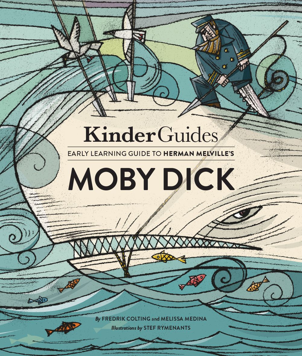 KinderGuides Early Learning Guide to Herman Melville's Moby Dick