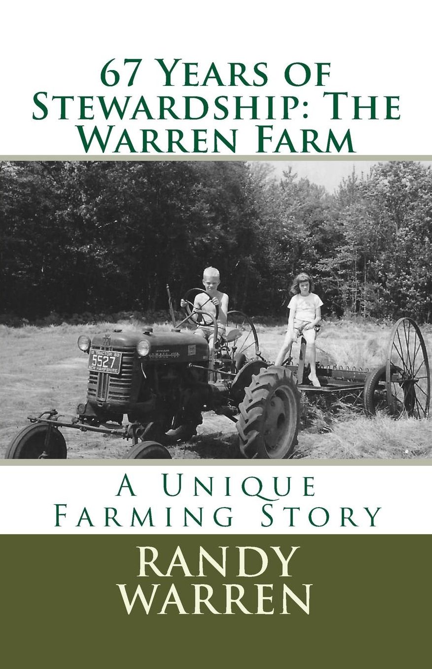 67 Years of Stewardship: The Warren Farm