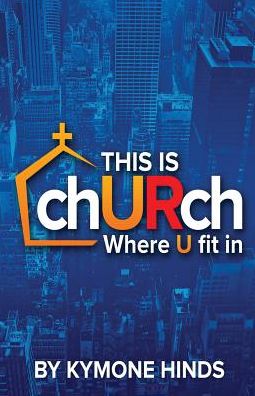 This is Church: Where You Fit In