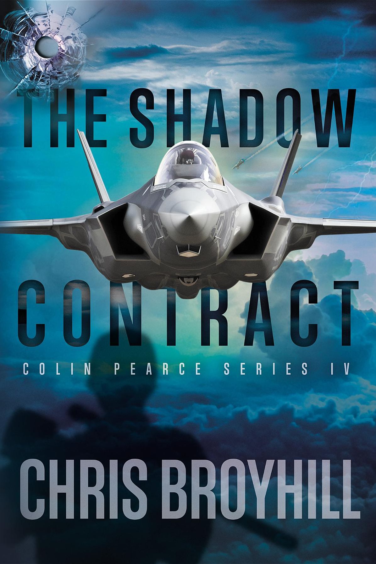 The Shadow Contract: Colin Pearce Series IV