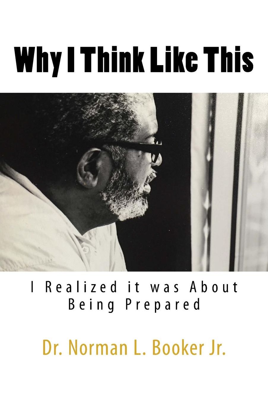 Why I Think Like This