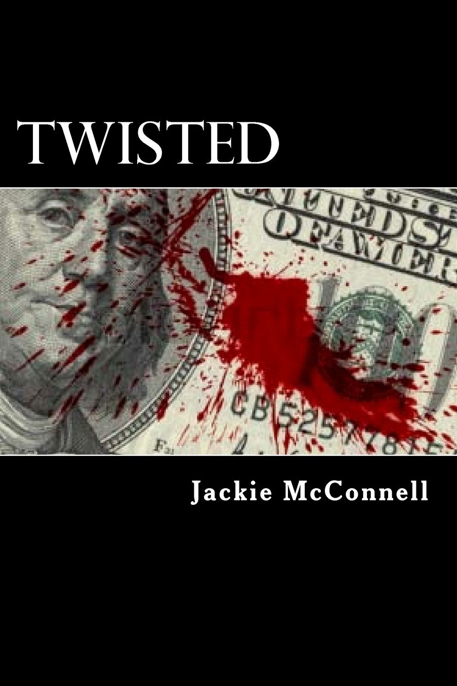 Twisted: A Novel