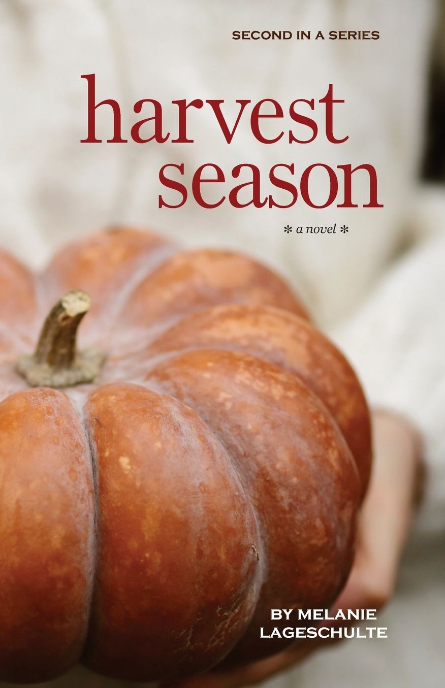 Harvest Season: a novel