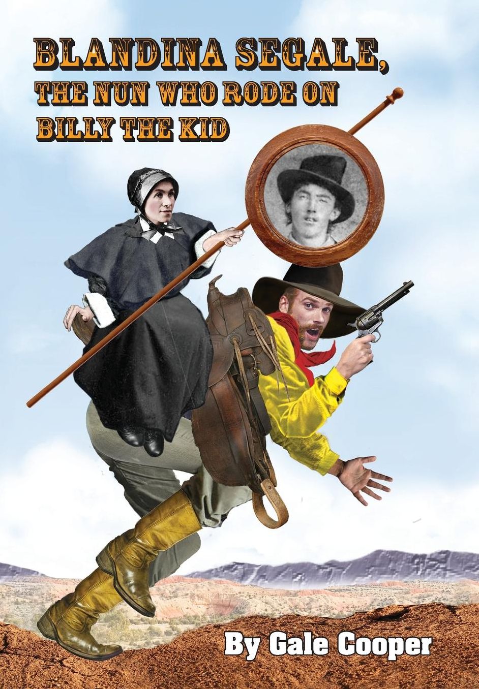 The Nun Who Rode on Billy the Kid: Sleuthing A Foisted Frontier Fable