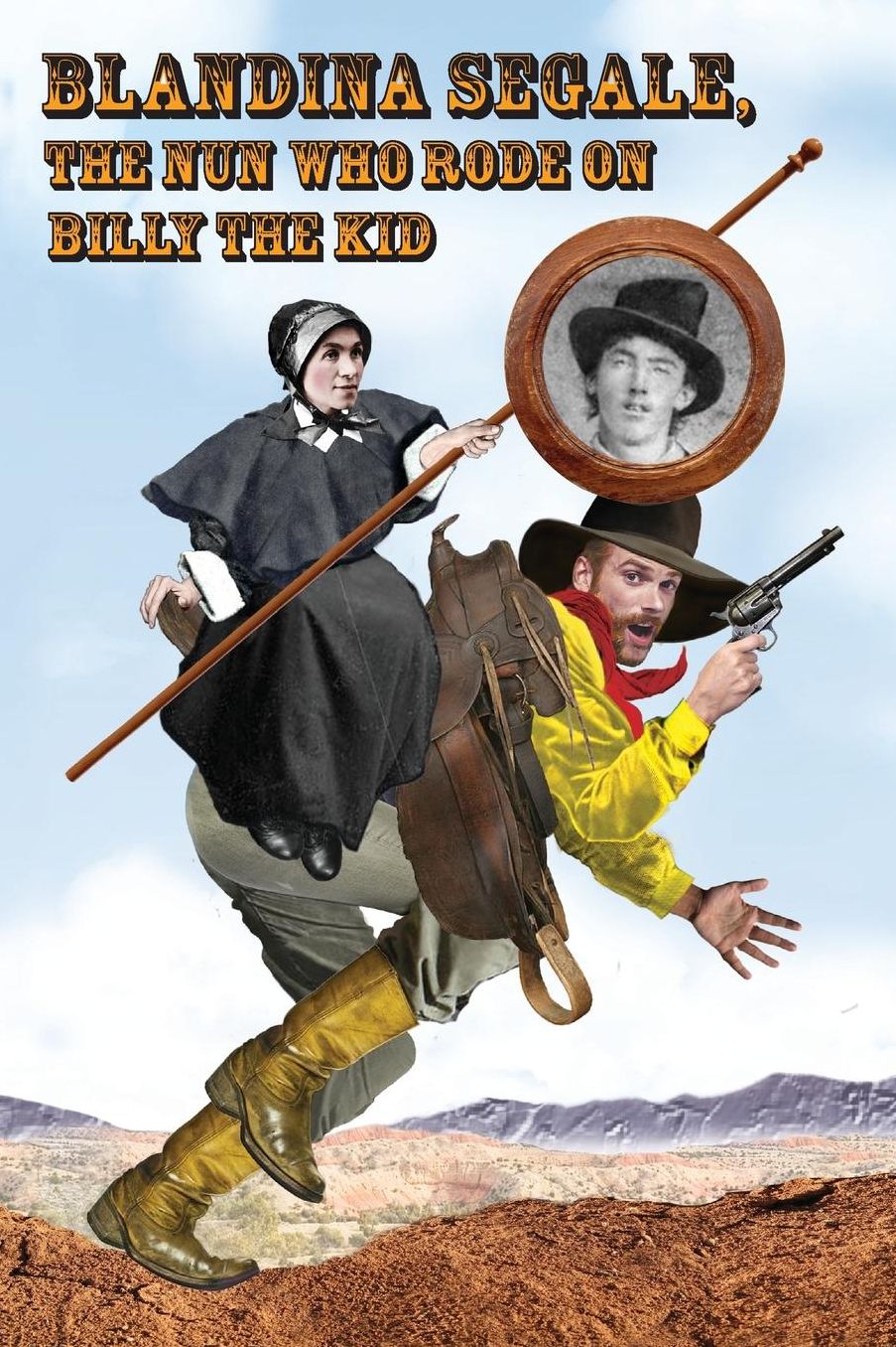 The Nun Who Rode on Billy the Kid: Sleuthing A Foisted Frontier Fable