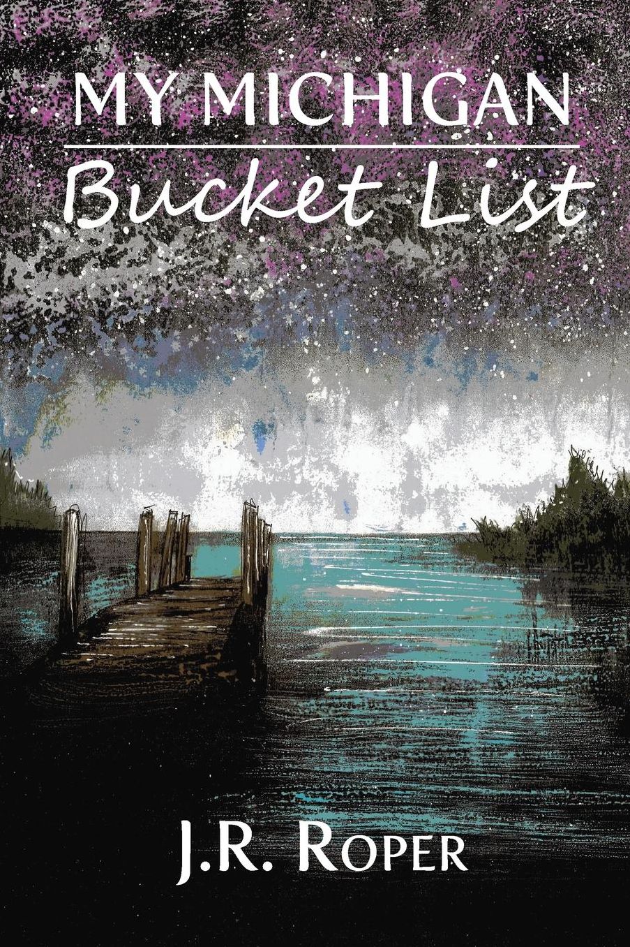 My Michigan Bucket List