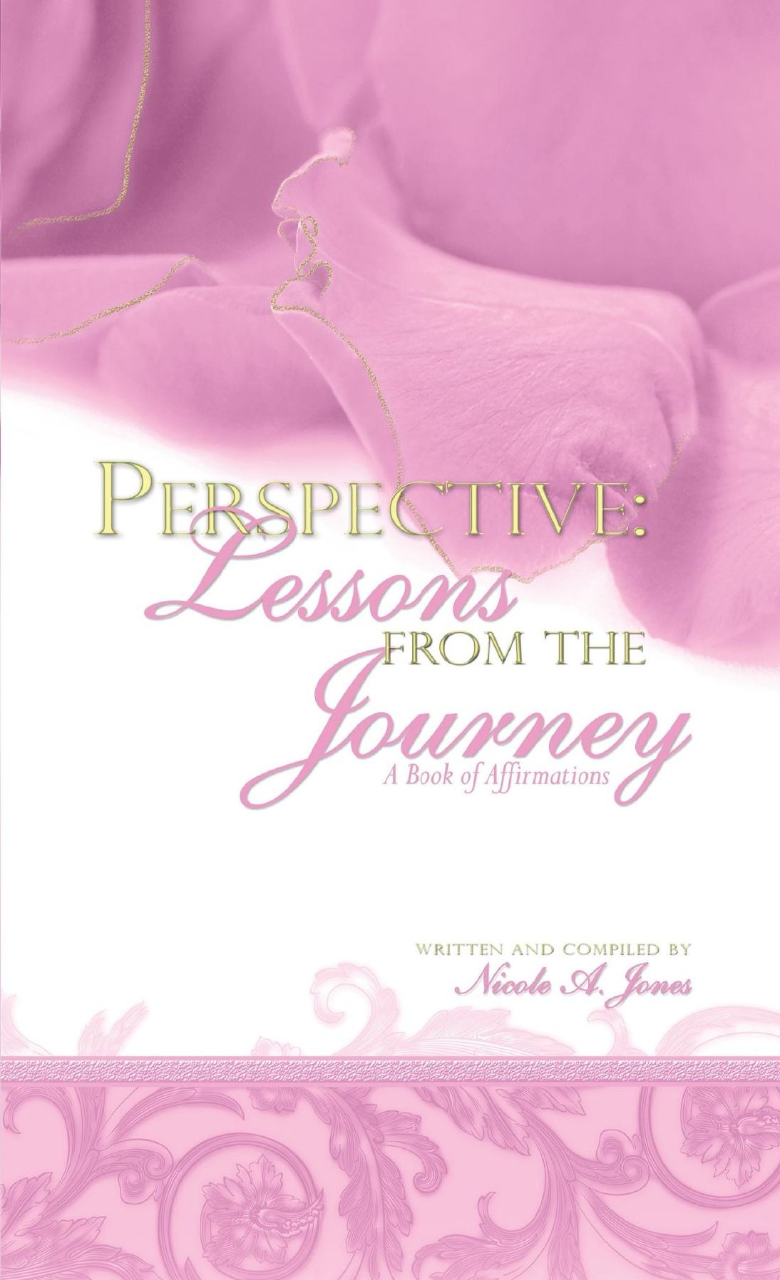 Perspective: Lessons from the Journey