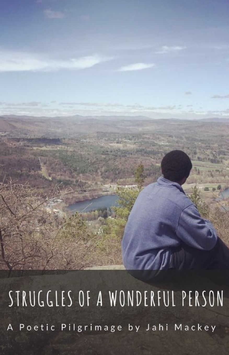 Struggles of A Wonderful Person: A Poetic Pilgrimage