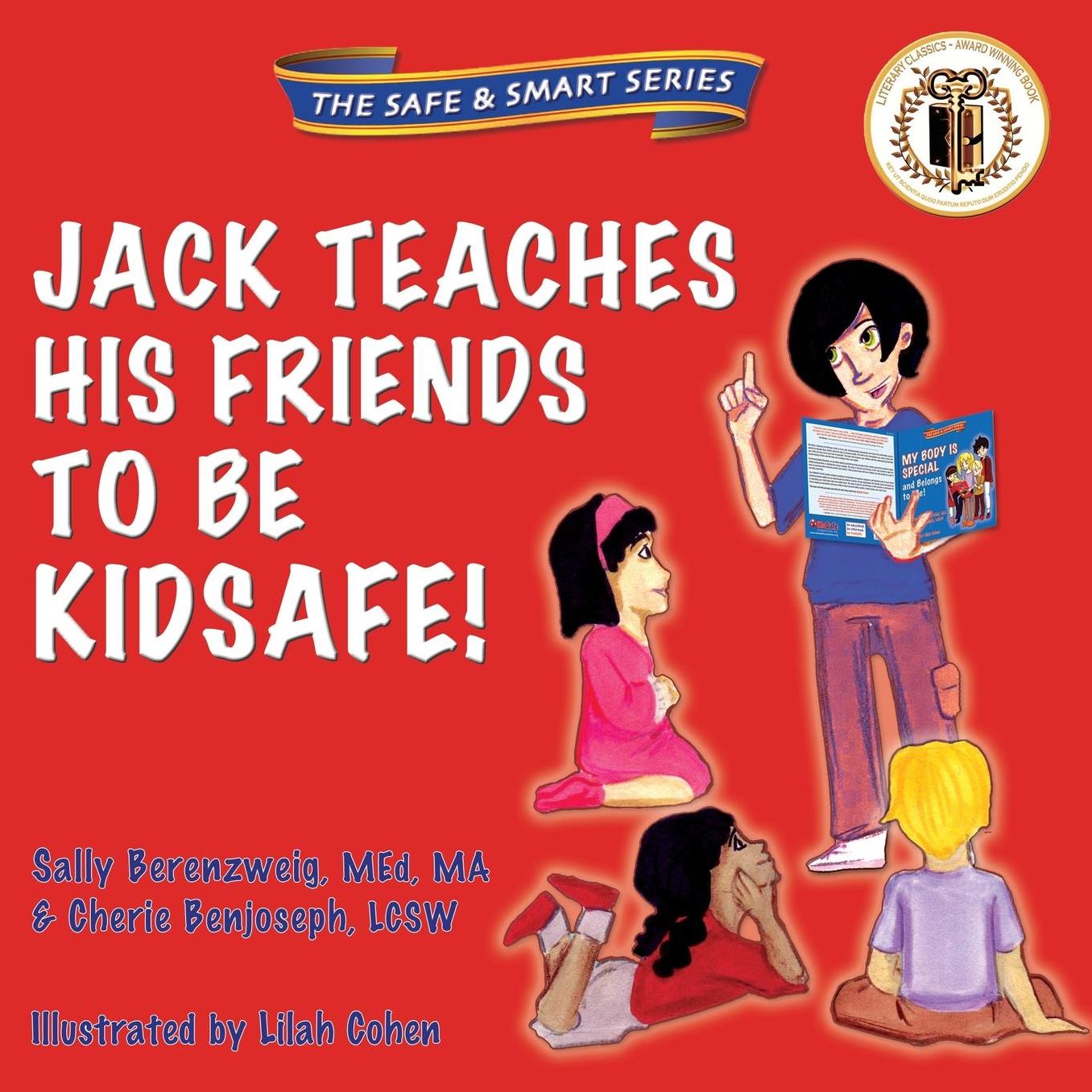 Jack Teaches His Friends to Be KidSafe!