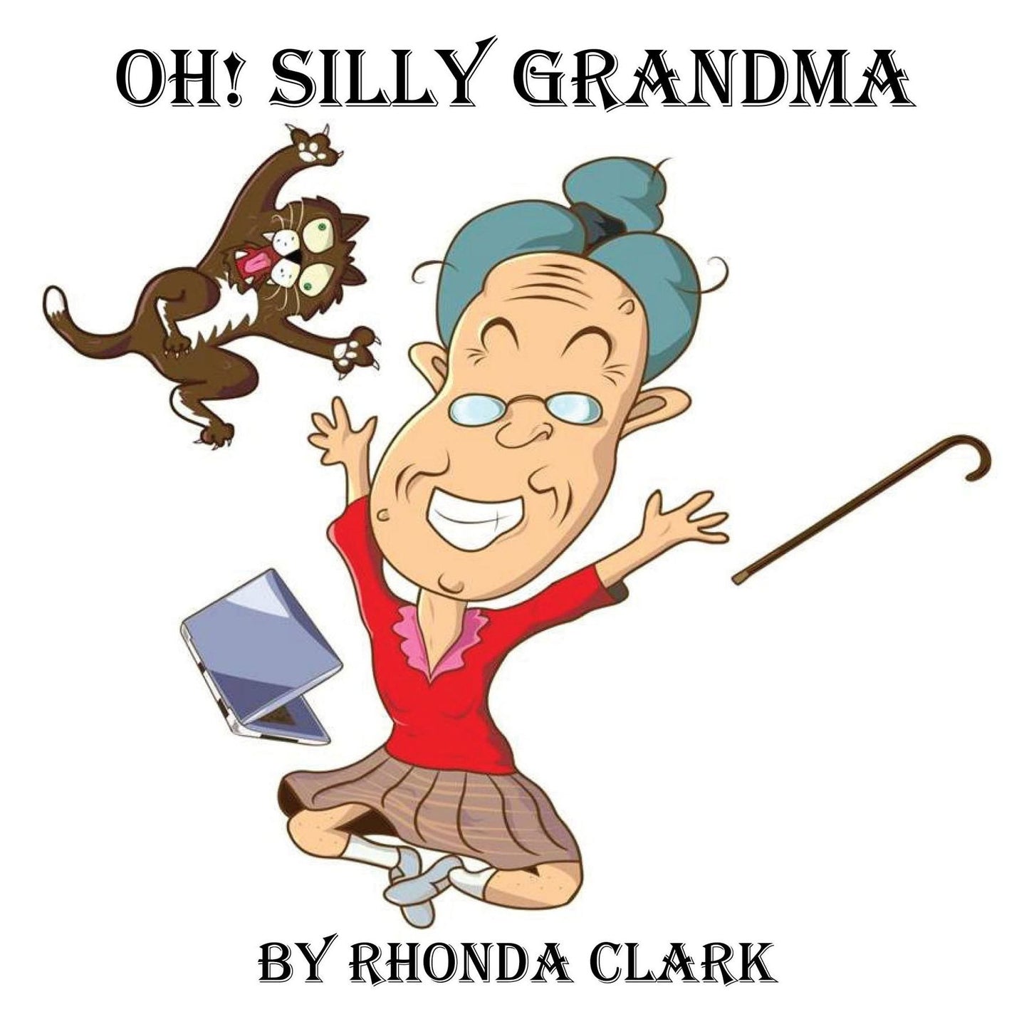 Oh! Silly Grandma