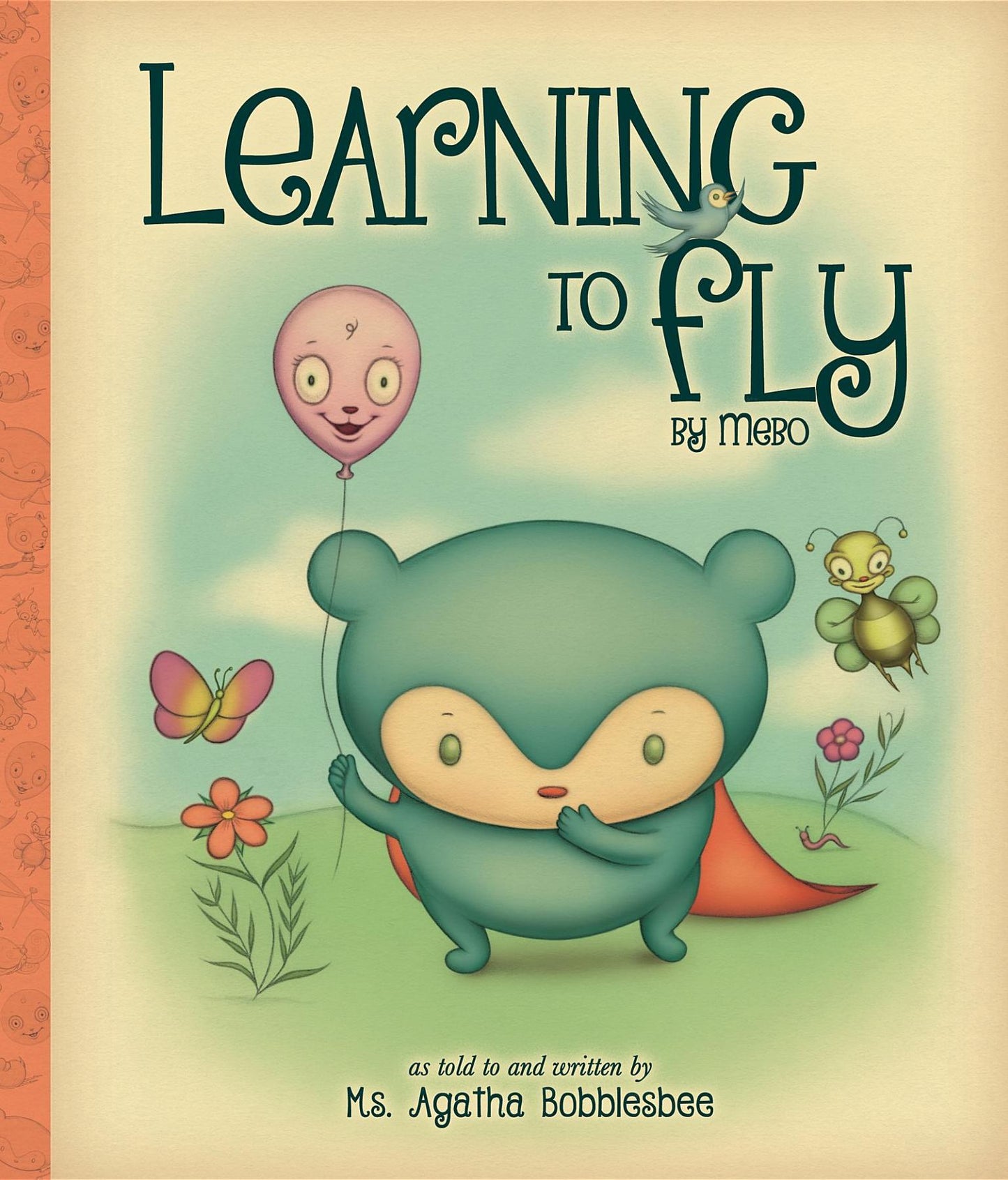 Learning to Fly: By Mebo
