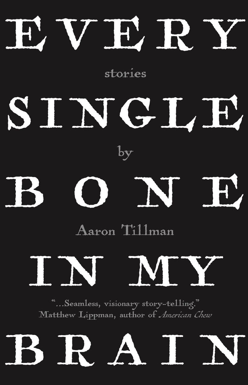Every Single Bone in My Brain