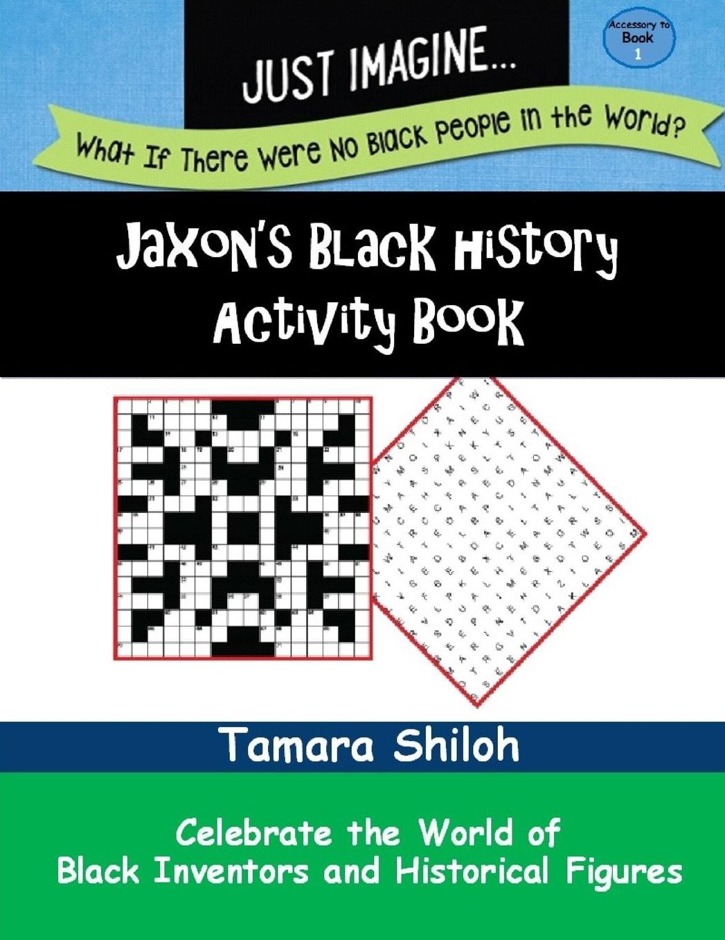 Jaxon's Black History Activity Book - Book One