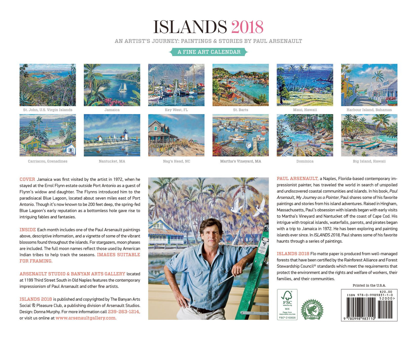 2018 Islands: An Artist's Journey, Paintings & Stories Wall Calendar by Paul Arsenault
