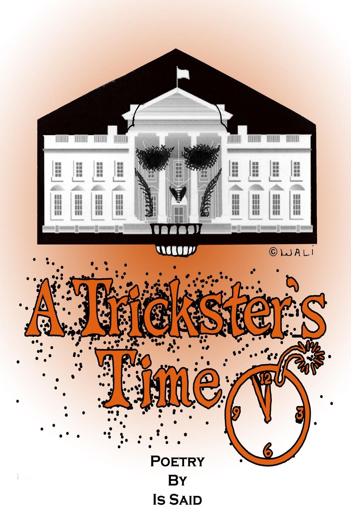 A Trickster's Time: Trickster's Time