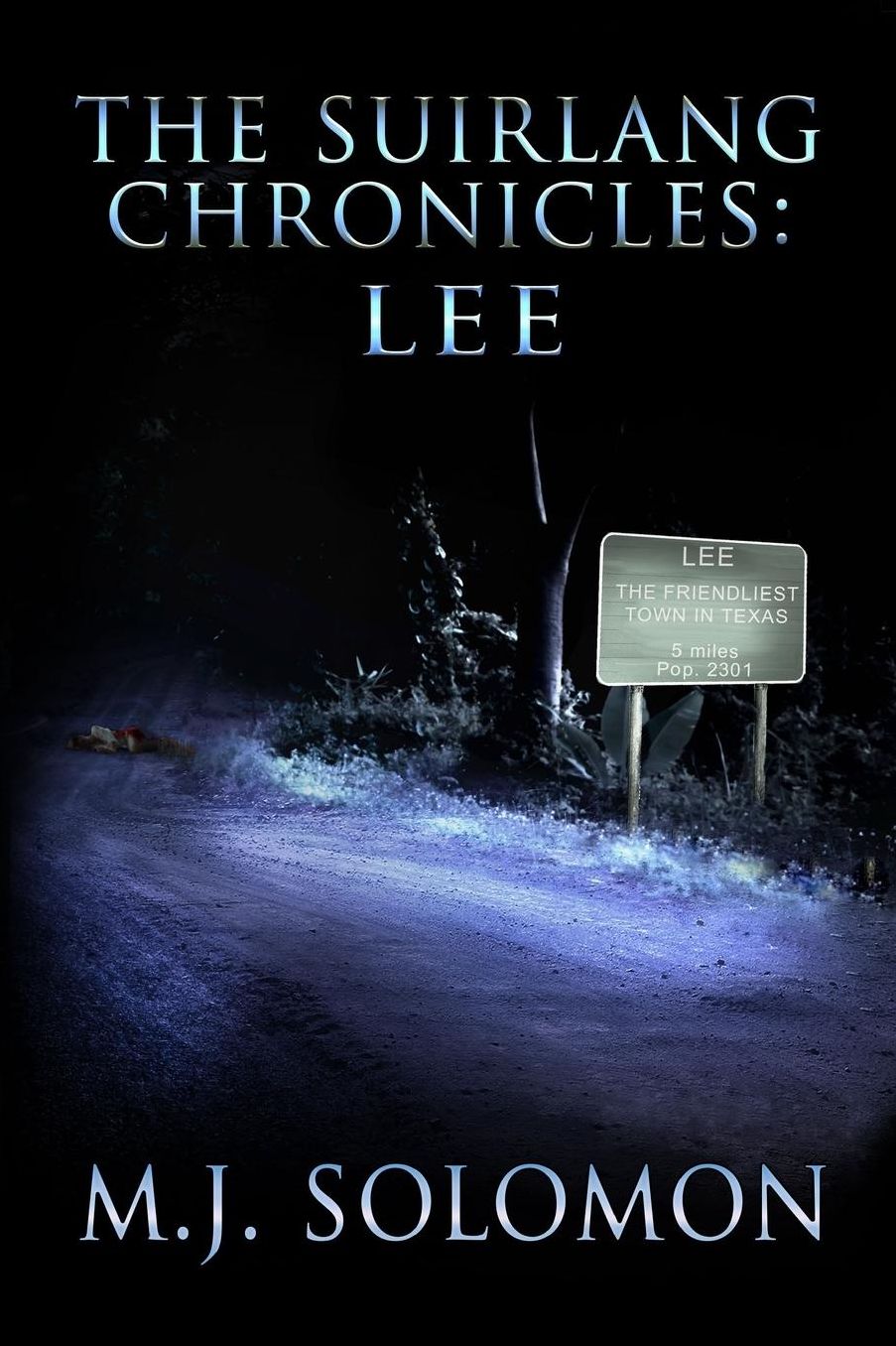 The Suirlang Chronicles: Lee