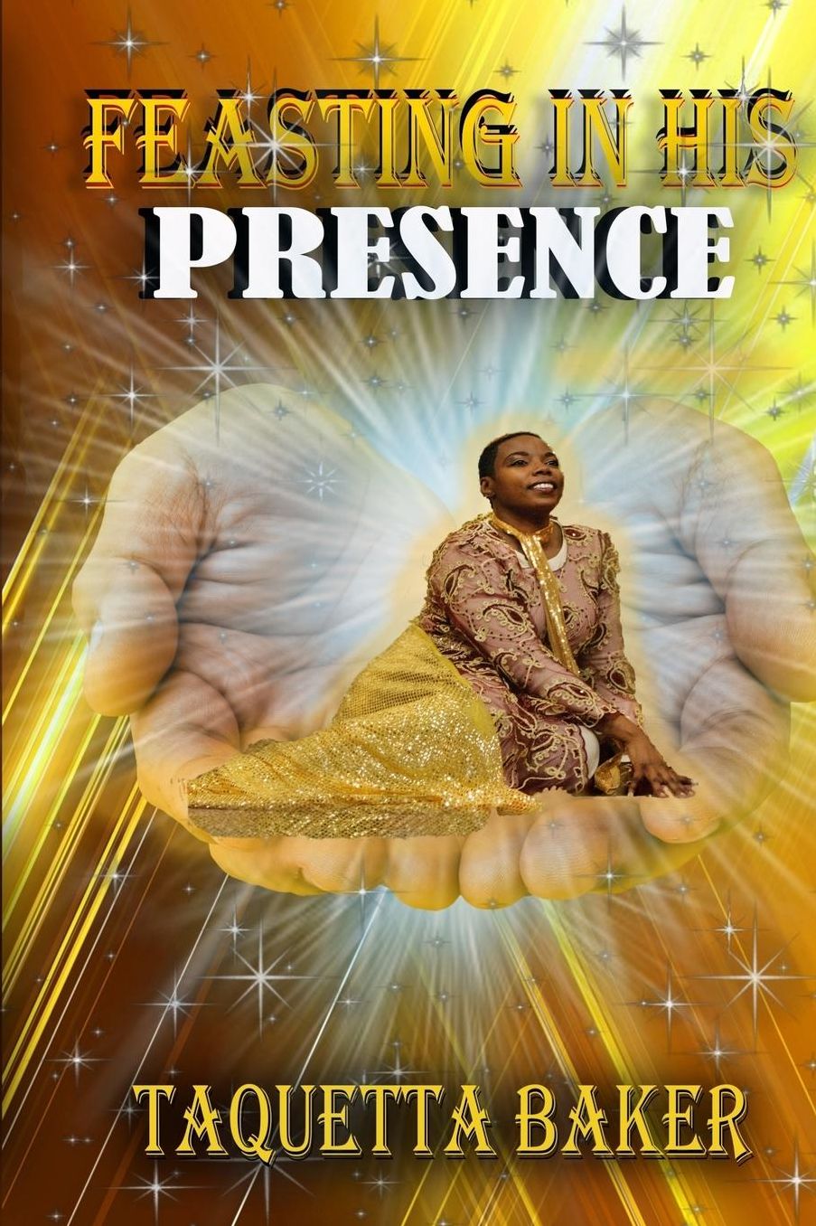 Feasting In His Presence
