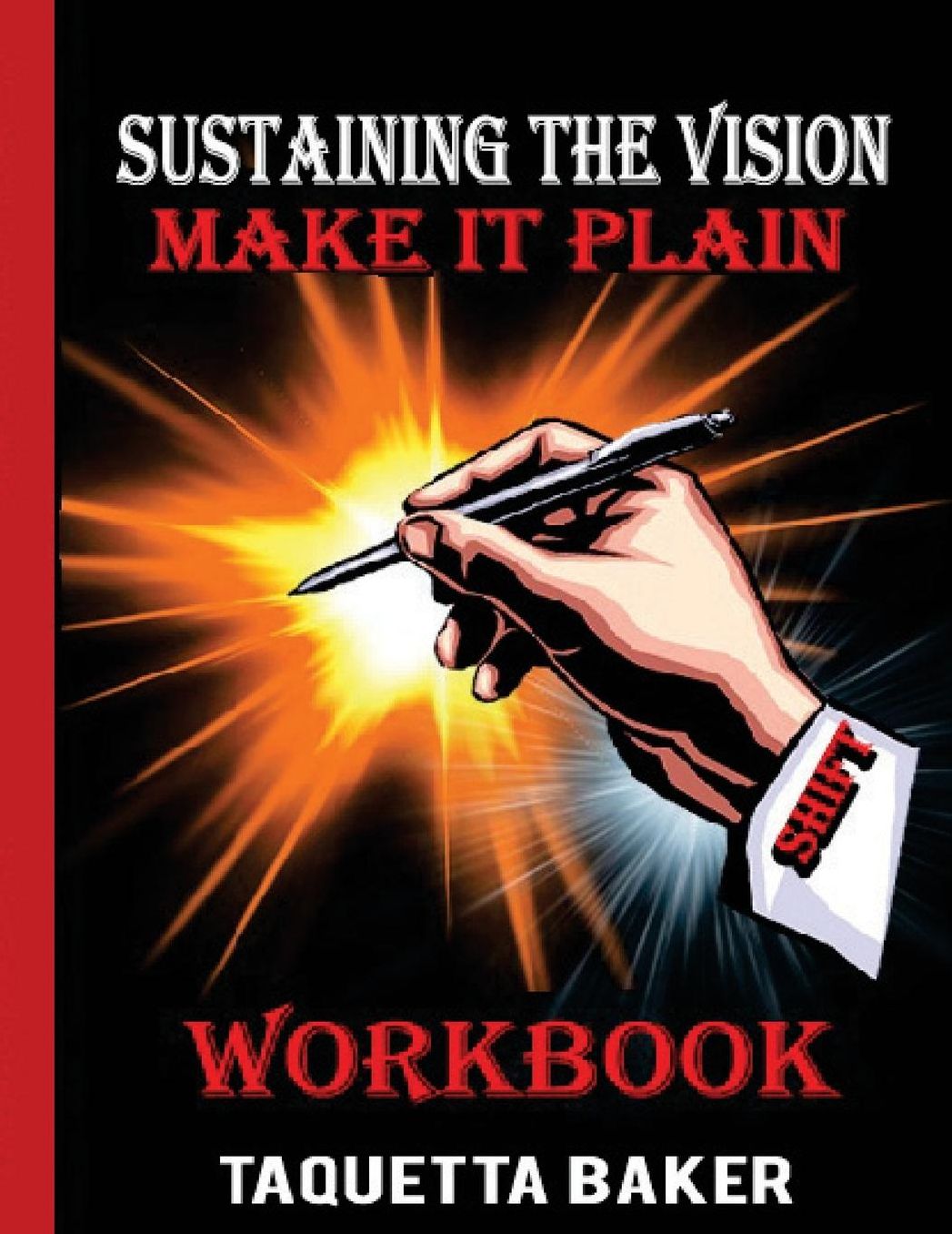 Sustaining the Vision Workbook