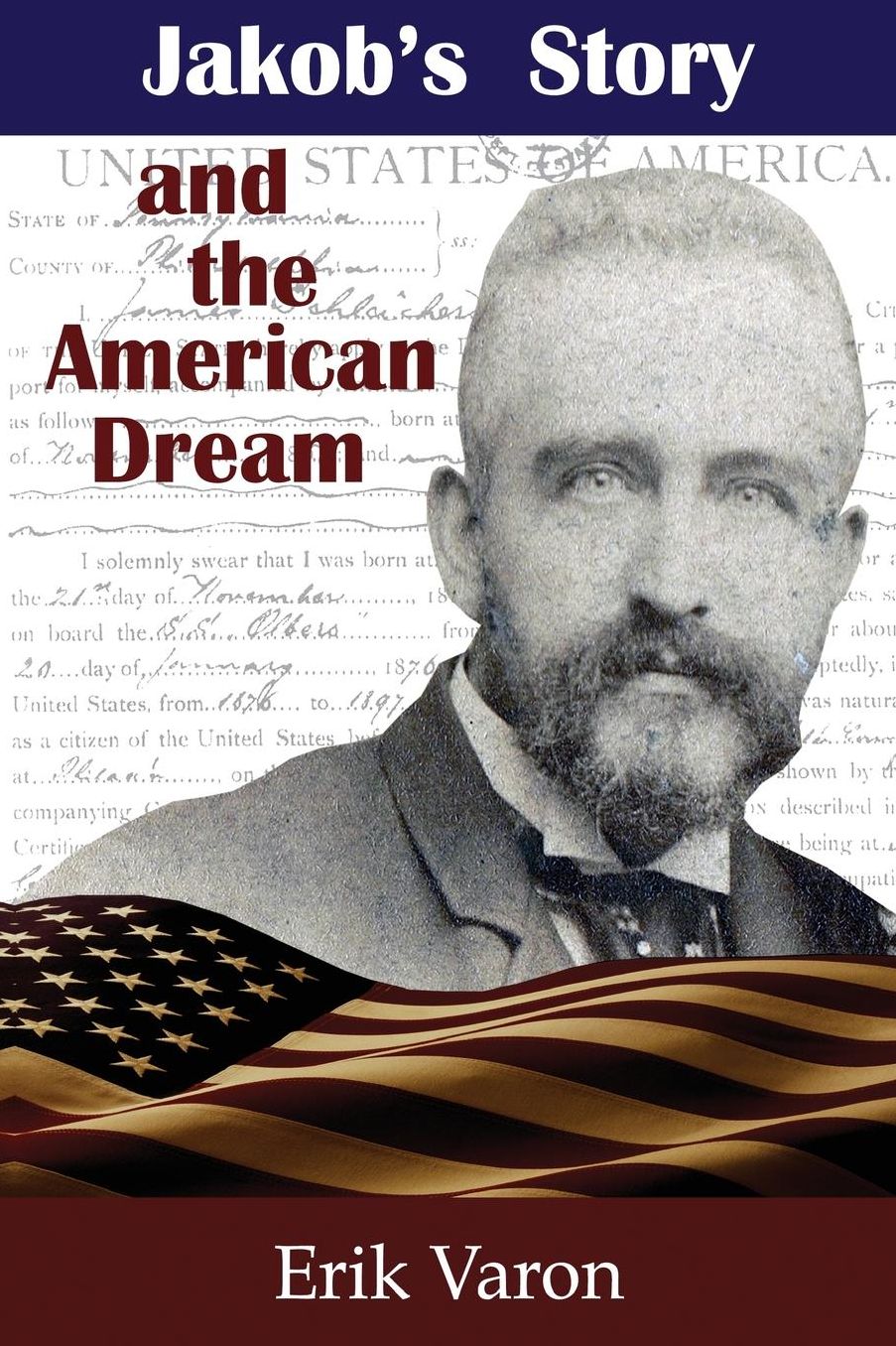 Jakob's Story and the American Dream