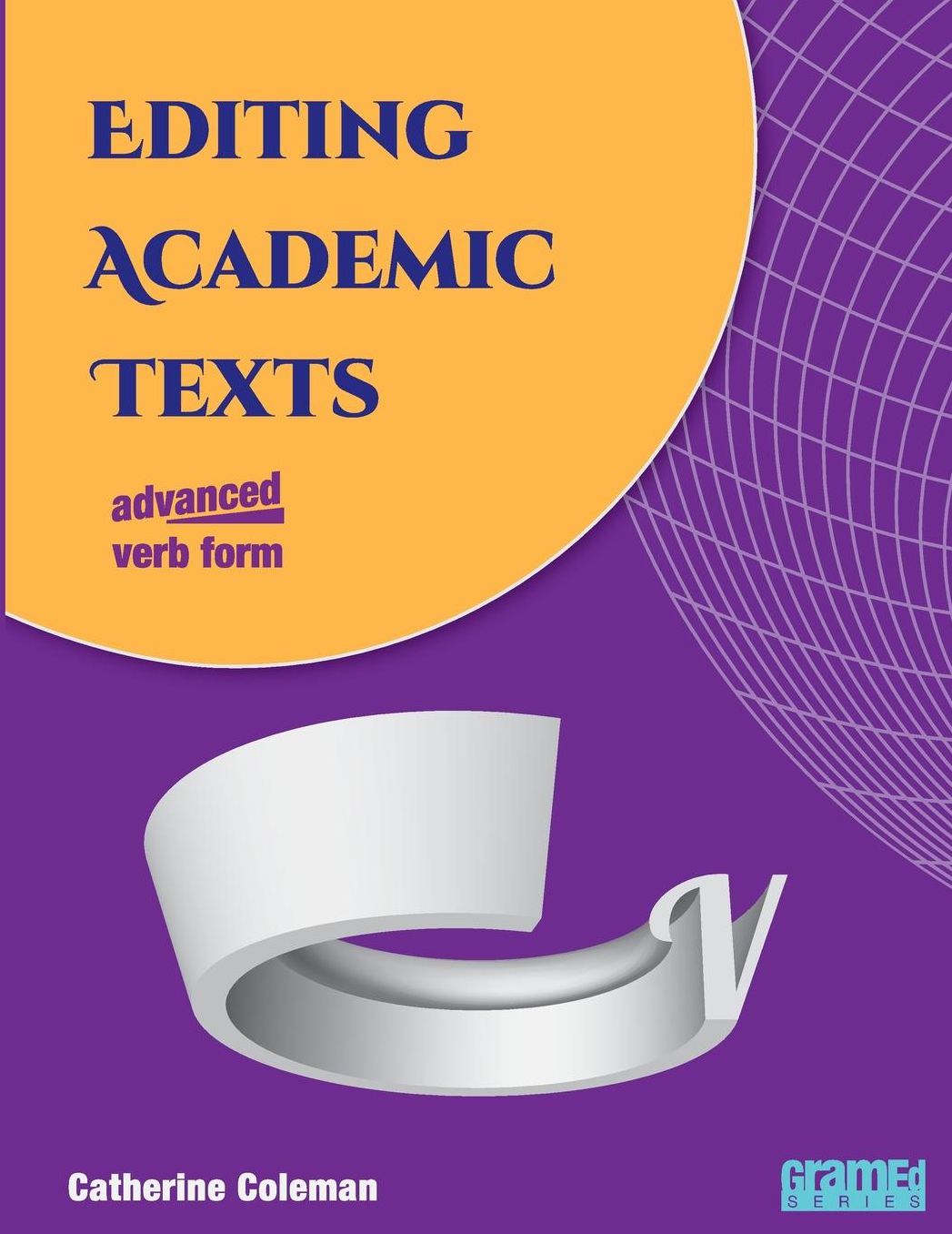 Editing Academic Texts: Verb Form
