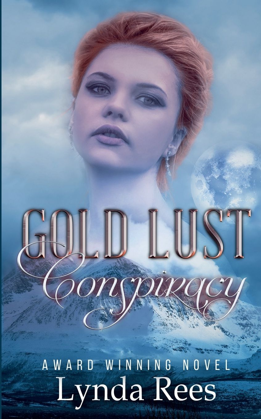 Gold Lust Conspiracy