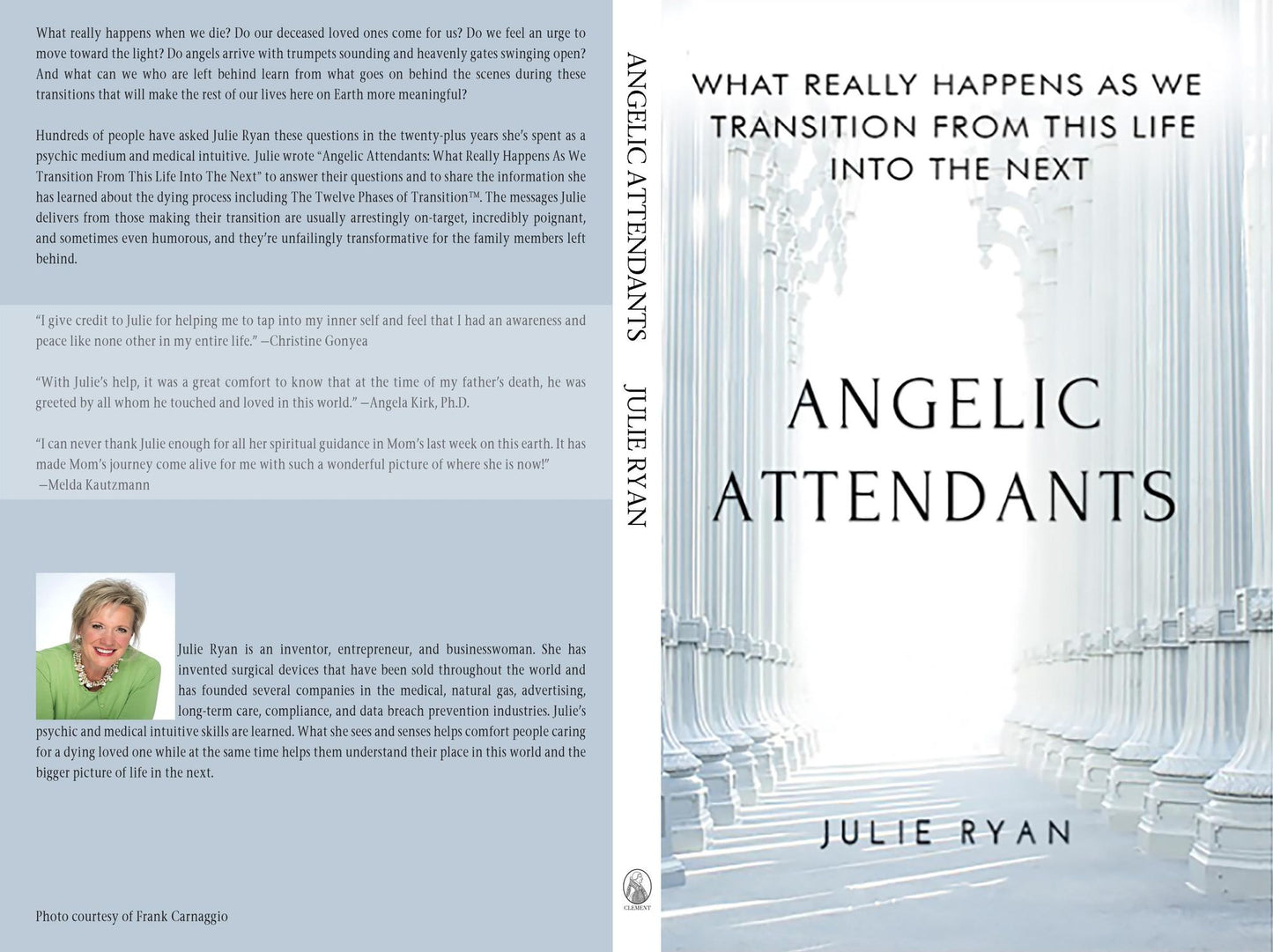 Angelic Attendants: What Really Happens As We Transition From This Life Into The Next
