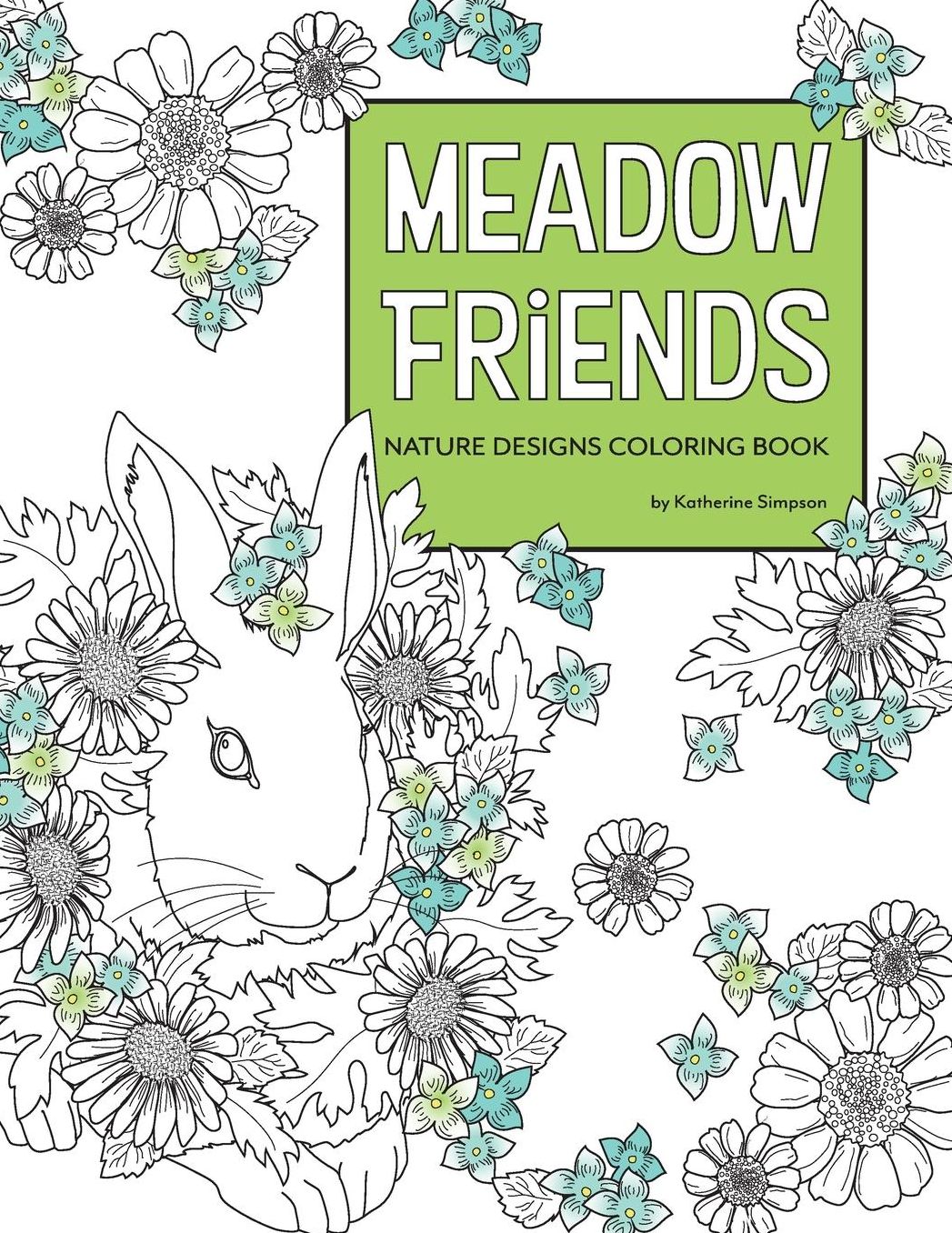 Meadow Friends Nature Designs Coloring Book
