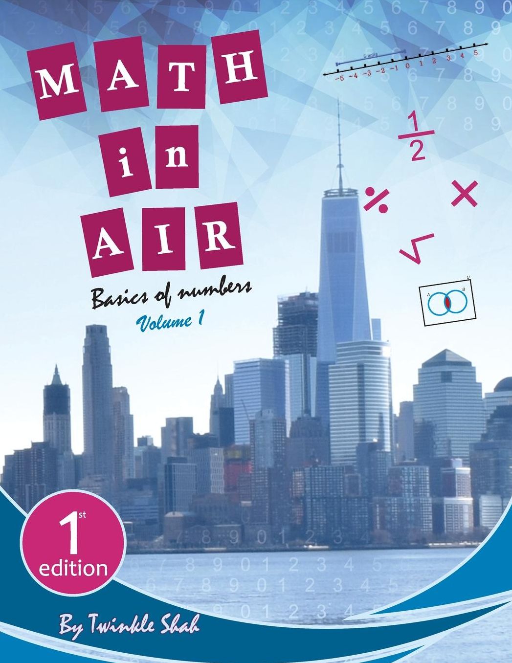 Math In Air: Basics of Numbers, Vol. 1