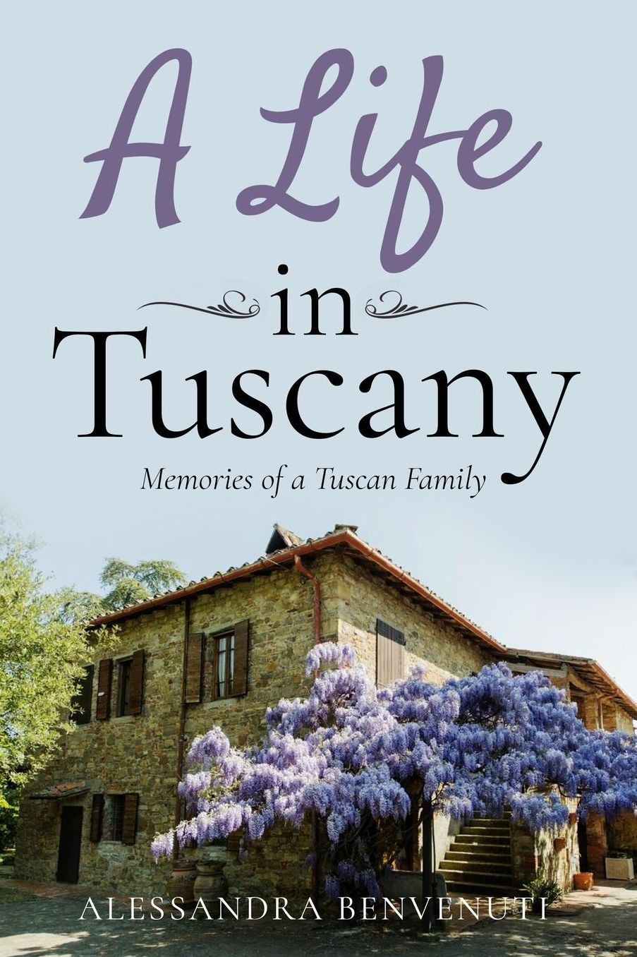 A Life in Tuscany